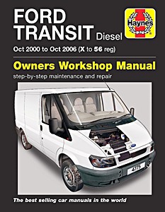 Book: Ford Transit Mk 6 - Diesel (Oct 2000 - Oct 2006) - Haynes Service and Repair Manual