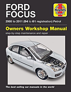 Livre: Ford Focus - Petrol (2005-2011) - Haynes Service and Repair Manual