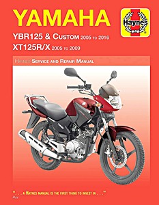 Livre: Yamaha YBR 125 & Custom (2005-2016) / XT 125 R/X (2005-2009) - Haynes Owners Workshop Manual