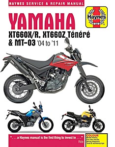 Książka: Yamaha XT 660 X/R, XT 660 Z Ténéré & MT-03 (2004-2011) - Haynes Service & Repair Manual