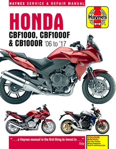 Książka: Honda CBF 1000 (2006-2010), CBF 1000 F (2011-2017), CB 1000 R (2008-2017) - Haynes Service & Repair Manual