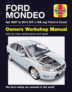 Livre: Ford Mondeo - 2.0 Petrol & 1.8 and 2.0 TDCi Diesel (Apr 2007-2014) - Haynes Service and Repair Manual