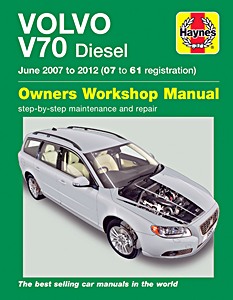 Livre: Volvo V70 - Diesel (Jun 2007 - 2012) - Haynes Service and Repair Manual