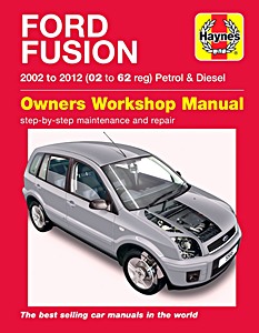 Book: Ford Fusion - Petrol & Diesel (2002-2011) - Haynes Service and Repair Manual