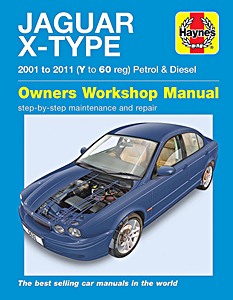 Książka: Jaguar X Type - Petrol & Diesel (2001-2011) - Haynes Service and Repair Manual