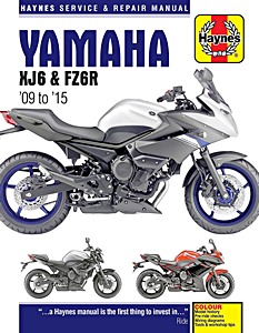 Book: Yamaha XJ6 & FZ6R (2009-2015) - Haynes Service & Repair Manual