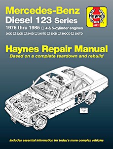 Buch: Mercedes-Benz 123 Series - Diesel 4 & 5 cyl (USA, 1976-1985) - 200D, 220D, 240D, 240TD, 300D, 300CD, 300TD - Haynes Repair Manual