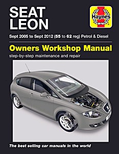 Livre: Seat Leon - Petrol & Diesel (Sept 2005 - Sept 2012) - Haynes Service and Repair Manual