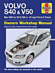 Boek: Volvo S40 / V50 Petrol & Diesel (3/04-13)