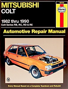 Książka: Mitsubishi Colt - Series RB, RC, RD & RE (1982-1990) - Haynes Repair Manual