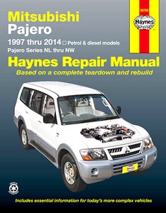 Book: Mitsubishi Pajero - Series NL, NM, NP, NS, NT, NW - Petrol & diesel models (1997-2014) (AUS) - Haynes Repair Manual