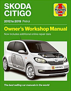 Skoda Citigo - Petrol (2012 - 2019) | Haynes Service and Repair Manual (7015)