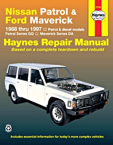 Livre : Nissan Patrol GQ / Ford Maverick DA - Petrol and diesel models (1988-1997) (AUS) - Haynes Repair Manual