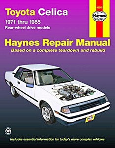 Livre: Toyota Celica - Rear-wheel drive models (1971-1985) (USA) - Haynes Repair Manual