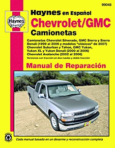 Książka: Camionetas Chevrolet / GMC - 4x2 y 4x4 (1999-2006) - Haynes Manual de Reparación