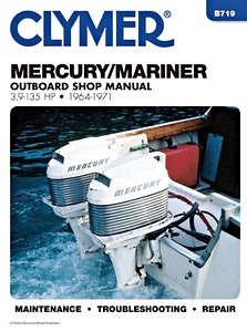 Książka: Mercury 3.9 - 135 HP (1964-1971) - Clymer Outboard Shop Manual