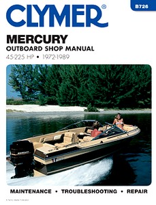 Livre : Mercury 45 - 225 hp (1972-1989) - Clymer Outboard Shop Manual