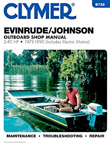 Book: Evinrude / Johnson 2 - 40 hp, including Electric Motors (1973-1990) - Clymer Outboard Shop Manual