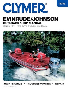 Book: Evinrude / Johnson 48 - 235 hp, including Sea Drives (1973-1990) - Clymer Outboard Shop Manual