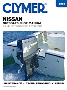 Livre: Nissan 2.5 - 140 hp Two-Stroke (1992-2000) - Clymer Outboard Shop Manual