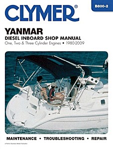 Boek: Yanmar Diesel Inboard Shop manual - One, Two & Three Cylinder Engines (GM, GMF, HM, HMF series) (1980-2009) - Clymer Inboard Shop Manual