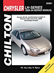 Book: Chrysler LHS, Concorde, 300M / Dodge Intrepid (LH-Series) (1998-2004) - Chilton Repair Manual