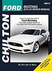 Ford Mustang (2015-2023) - 2.3 L (140 ci) Ecoboost & 5.0 L (307 ci) V8 Ti-VCT gasolone engines | Chilton Auto Repair Manual