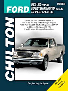 Książka: Ford Pick-Ups (1997-2003), Ford Expedition / Lincoln Navigator (1997-2017) - gasoline engines - Chilton Repair Manual