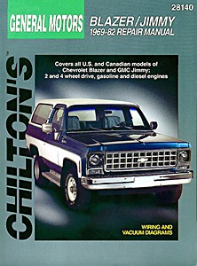 Boek: Chevrolet Blazer / GMC Jimmy - gasoline and diesel engines (1969-1982) - Chilton Repair Manual