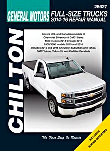 Livre: Chevrolet / GMC / Cadillac Full Size Trucks - gasoline engines (2014-2016) - Chilton Repair Manual