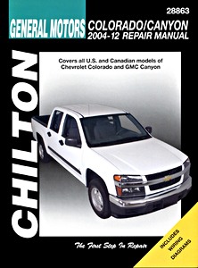 Livre : Chevrolet Colorado / GMC Canyon (2004-2012) - Chilton Repair Manual