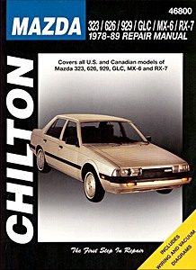 Książka: Mazda 323, 626, 929, GLC, MX-6, RX-7 (1978-1989) - Chilton Repair Manual