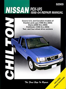 Boek: Nissan Frontier (1998-2004), Xterra (2000-2004), Pathfinder (1996-2004) (USA) - Chilton Repair Manual