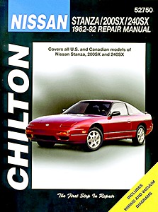 Livre: Nissan Stanza, 200SX, 240SX (1982-1992) - Chilton Repair Manual