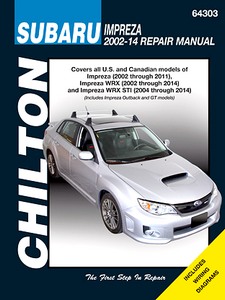 Buch: Subaru Impreza (2002-2011), WRX (2002-2014) & WRX STI (2004-2014) (USA) - Chilton Repair Manual