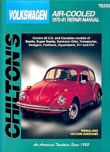 Book: Volkswagen Air-Cooled - Beetle, Super Beetle, Karmann Ghia, Transporter, Vanagon, Fastback, Squareback, 411 and 412 (1970-1981) (USA) - Chilton Repair Manual