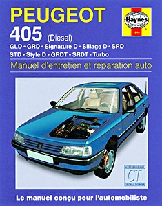 Livre : Peugeot 405 - Diesel (1988-1998) - Manuel d'entretien et réparation Haynes