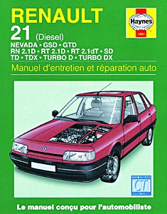 Boek: Renault 21 - Diesel (1986-1996) - Manuel d'entretien et réparation Haynes