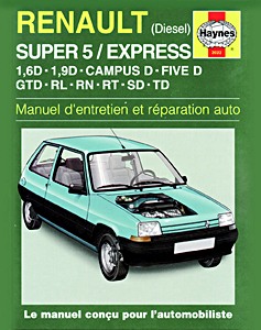 Boek: Renault Super 5 & Express - Diesel (1985-1999) - Manuel d'entretien et réparation Haynes
