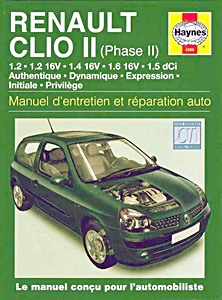 Livre : Renault Clio II - essence et Diesel (2001-2004) - Manuel d'entretien et réparation Haynes