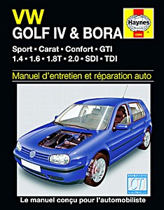 Livre : Volkswagen Golf IV & Bora - essence & Diesel (2001-2003) - Manuel d'entretien et réparation Haynes