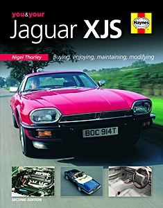 Livre: You & Your Jaguar XJS (2nd Edition) - Buying, enjoying, maintaining, modifying 