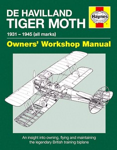 De Havilland Tiger Moth - Haynes Aircraft Manual