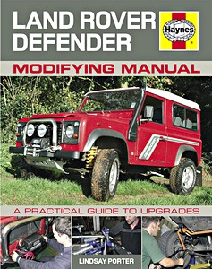 Book: Land Rover Defender Modifying Manual - A practical guide to upgrades 