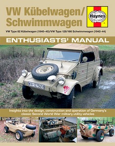 Boek: VW Kübelwagen / Schwimmwagen Manual - Insights into the design, construction and operation (Haynes Military Manual)