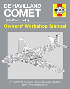 Livre: De Havilland Comet Manual (1949-1997) - An insight into the design, construction and operation (Haynes Aircraft Manual)