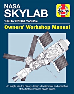 Boek: NASA Skylab Manual (1969-1979) - An insight into the history, design, development and operation (Haynes Space Manual)