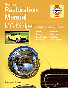 Boek: Austin-Healey Sprite & MG Midget - Haynes Restoration Manual