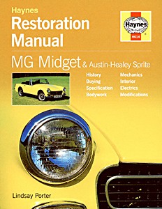 Book: Austin-Healey Sprite & MG Midget - Haynes Restoration Manual