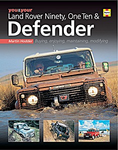 Książka: You & Your Land Rover Ninety, One Ten & Defender (1983-2000) - Buying, enjoying, maintaining, modifying 
